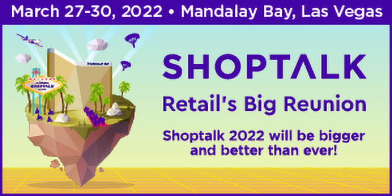 Shoptalk is the Industry’s Best Event